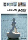 Cartel de Robert Llimós: arte y ovnis
