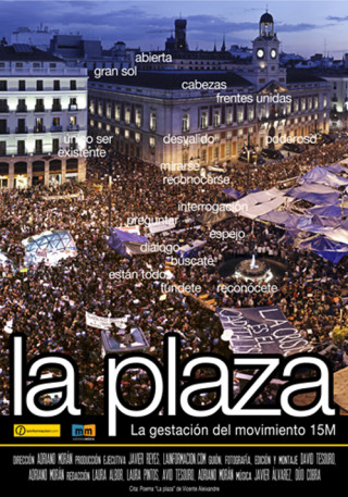 Cartel de La plaza (La gestación del movimiento 15M)