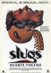 Cartel de Slugs, muerte viscosa
