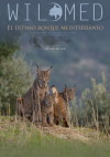 Cartel de WildMed, el último bosque mediterráneo