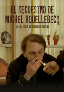 Cartel de El secuestro de Michel Houllebecq