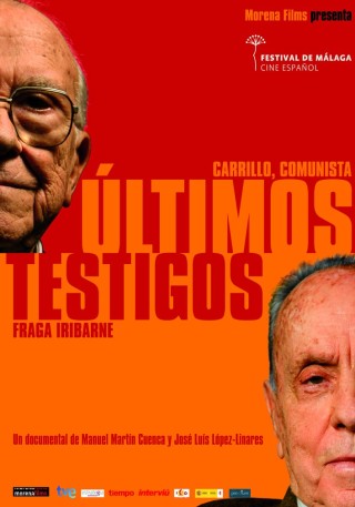 Cartel de Últimos Testigos: Fraga Iribarne – Carrillo, Comunista
