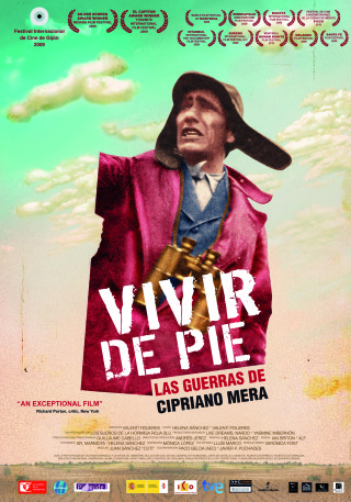 Cartel de Vivir de pie. Las guerras de Cipriano Mera