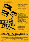 Cartel de Cineastas en acción