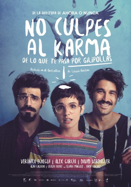 Cartel de No culpes al karma de lo que te pasa por gilipollas