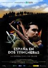 Cartel de España en dos trincheras, la Guerra Civil en color