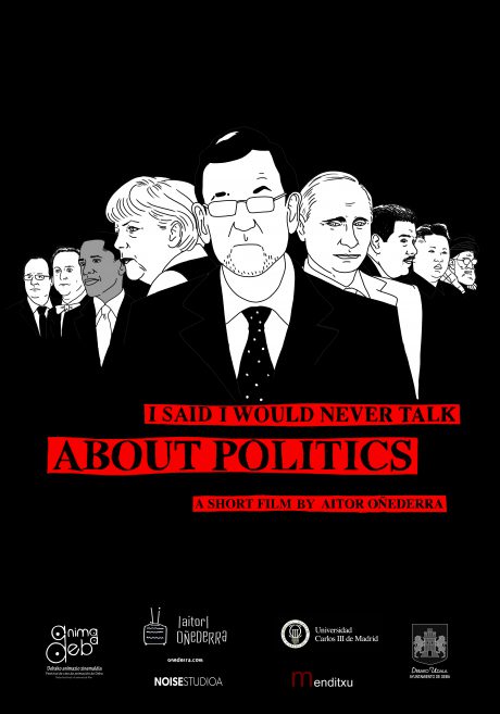 Cartel de I Said I Would Never Talk About Politics