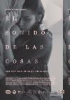 Cartel de El sonido de las cosas