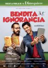 Cartel de Bendita ignorancia