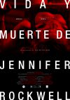 Cartel de Vida y muerte de Jennifer Rockwell