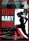 Cartel de Run Baby Run