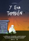 Cartel de Y Eva también