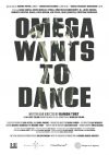 Cartel de Omega wants to dance