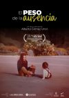 Cartel de El peso de la ausencia